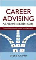 Career Advising: An Academic Advisor's Guide