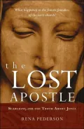 The Lost Apostle : Searching for the Truth about Junia