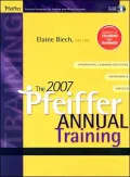 The 2007 Pfeiffer Annual: Training