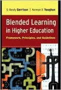 Blended Learning in Higher Education: Framework, Principles, and Guidelines