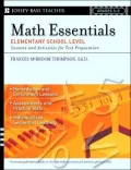 Math Essentials, Elementary School Level: Lessons and Activities for Test Preparation, Grades 3-5