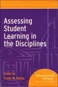 Assessing Student Learning in the Disciplines: Assessment Update Collections