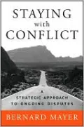 Staying with Conflict: A Strategic Approach to Ongoing Disputes