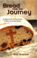 Bread For The Journey