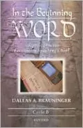 In the Beginning Was the Word: Scriptures for the Lectionary Speaking Choir