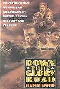 Down the Glory Road Contributions of African Americans in United States History and Culture
