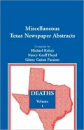 Miscellaneous Texas Newspaper Abstracts - Deaths, Volume 1