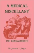 A Medical Miscellany For Genealogists