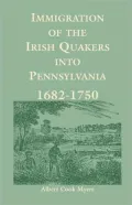 Immigration Of The Irish Quakers Into Pennsylvania