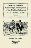 Writings From The Valley Forge Encampment Of The Continental Army