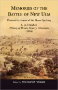 Memories Of The Battle Of New Ulm