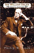 Sir William Osler: Medical Humanist