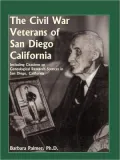 The Civil War Veterans Of San Diego