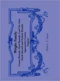 Wright Family Records: Appomattox County, Virginia, Census Records, Deed Records, Land Tax Lists, Death Records, Probate Records