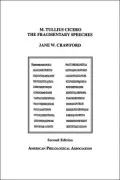 M. Tullius Cicero, the Fragmentary Speeches