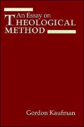 An Essay on Theological Method