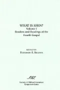 What Is John? : Readers and Readings of the Fourth Gospel