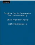 Euripides' Hecuba: Introduction, Text, and Commentary