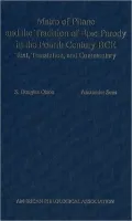 Matro of Pitane and the Tradition of Epic Parody in the Fourth Century BCE: Text, Translation and Commentary