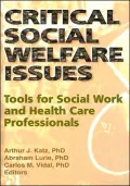 Critical Social Welfare Issues