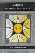 Elements of Pharmaceutical Pricing