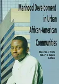 Manhood development in urban African-American communities