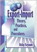 Export-Import Theory,Practices,and Procedures