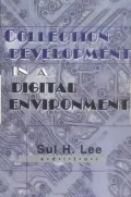 Collection Development in a Digital Environment