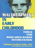 Maltreatment in Early Childhood