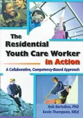 The Residential Youth Care Worker in Action