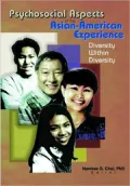 Psychosocial Aspects of the Asian-American Experience