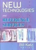 New Technologies and Reference Services