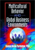 Multicultural Behavior and Global Business Environments