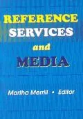 Reference Services and Media