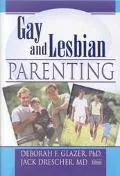 Gay and Lesbian Parenting