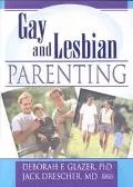 Gay and Lesbian Parenting