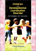Children with Developmental Coordination Disorder