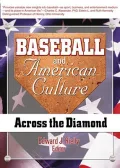 Baseball and American Culture : Across the Diamond