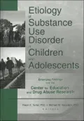 Etiology of Substance Use Disorder in Children and Adolescents