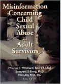 Misinformation Concerning Child Sexual Abuse and Adult Survivors