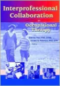 Interprofessional Collaboration in Occupational Therapy