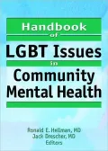 Handbook of LGBT issues in community mental health