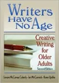 Writers Have No Age: Creative Writing for Older Adults
