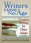 Writers Have No Age: Creative Writing for Older Adults