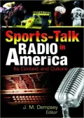 Sports-Talk Radio in America: Its Context and Culture