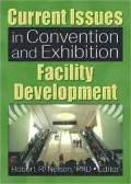 Current issues in convention and Exhibition facility development