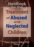 Handbook for the Treatment of Abused and Neglected Children