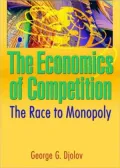 The Economics of Competition: The Race of Monopoly