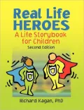 Real Life Heroes: A Life Storybook for Children