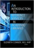 An Introduction to Reference Services in Academic Libraries